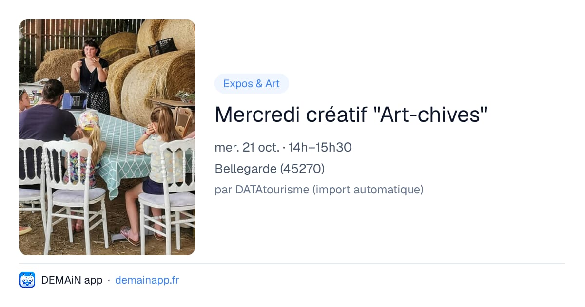 Mercredi créatif "Art-chives" — Bellegarde