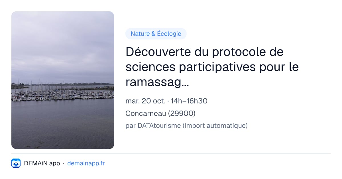 Découverte du protocole de sciences participatives pour le ramassage et le tri des déchets — Concarneau