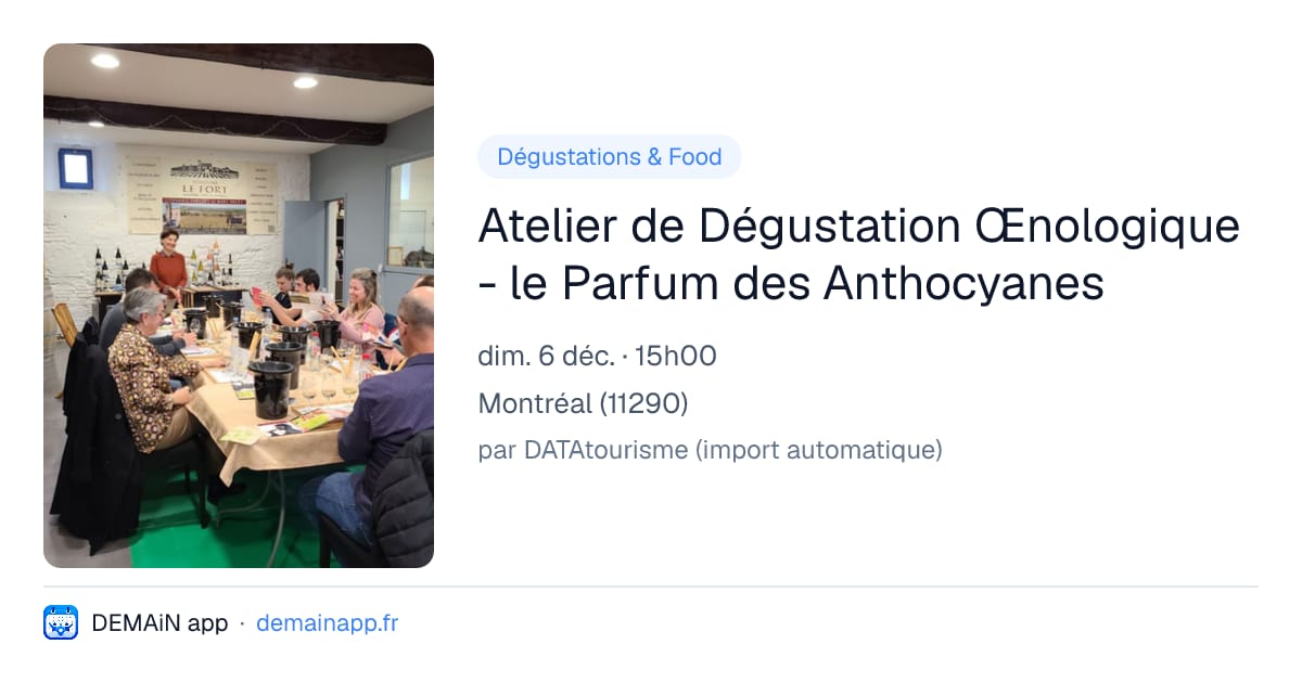 Atelier de Dégustation Œnologique - le Parfum des Anthocyanes — Montréal