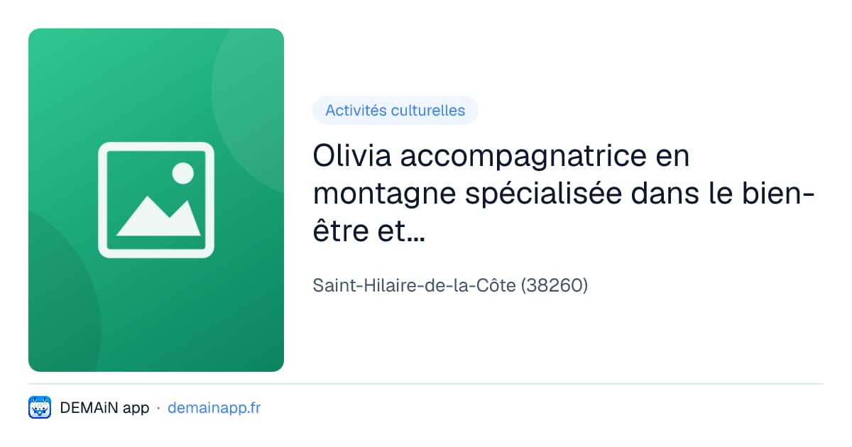 Olivia accompagnatrice en montagne spécialisée dans le bien-être et le sport santé. — Saint-Hilaire-de-la-Côte