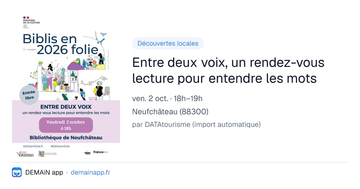 Entre deux voix, un rendez-vous lecture pour entendre les mots — Neufchâteau