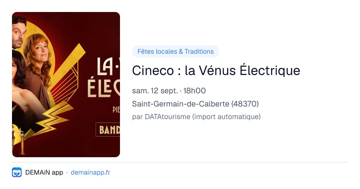 Cineco : la Vénus Électrique — Saint-Germain-de-Calberte