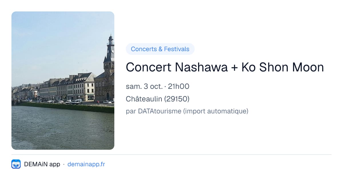 Concert Nashawa + Ko Shon Moon — Châteaulin