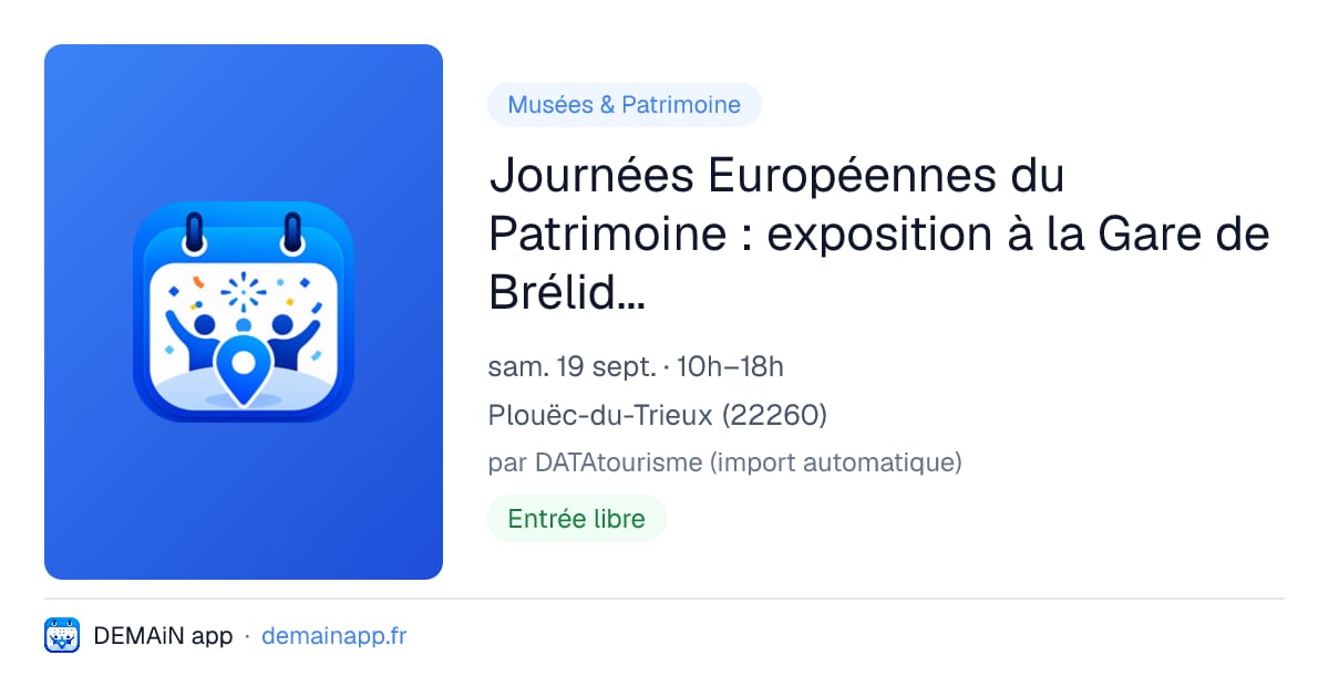 Journées Européennes du Patrimoine : exposition à la Gare de Brélidy-Plouëc — Plouëc-du-Trieux