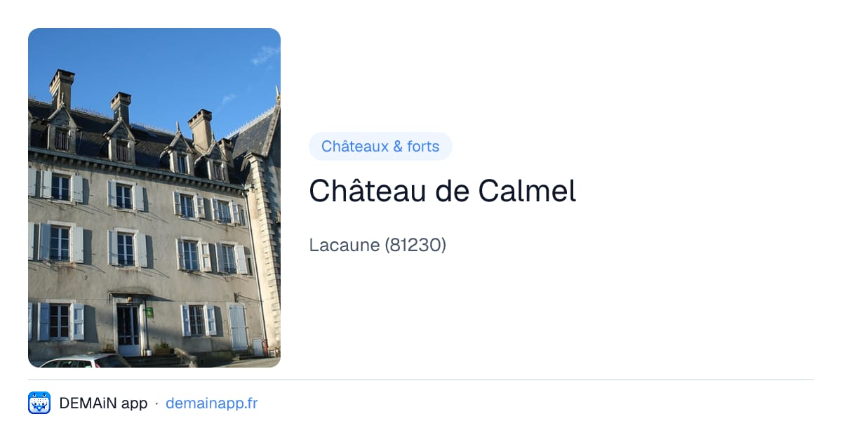Château de Calmel — Lacaune