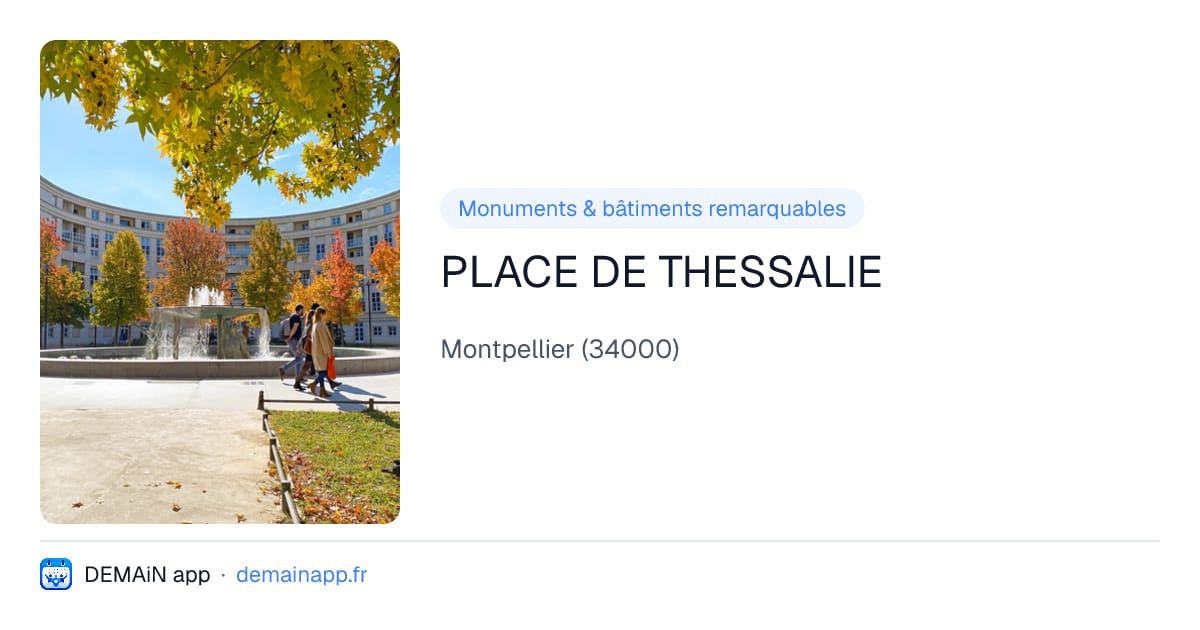 PLACE DE THESSALIE — Montpellier