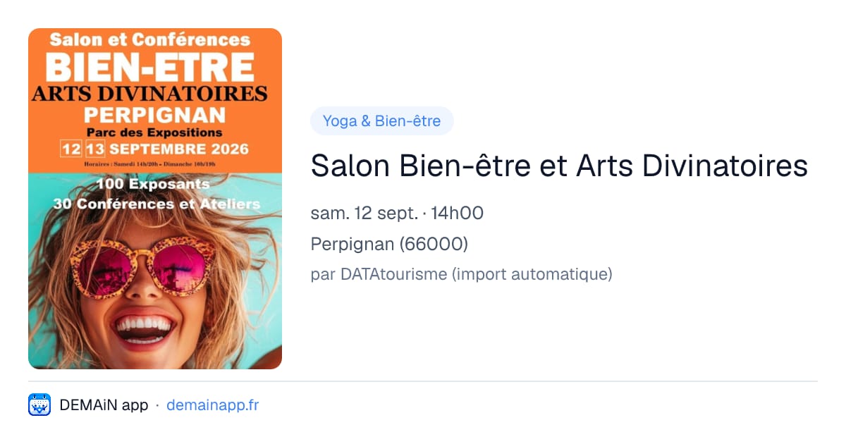 Salon Bien-être et Arts Divinatoires — Perpignan