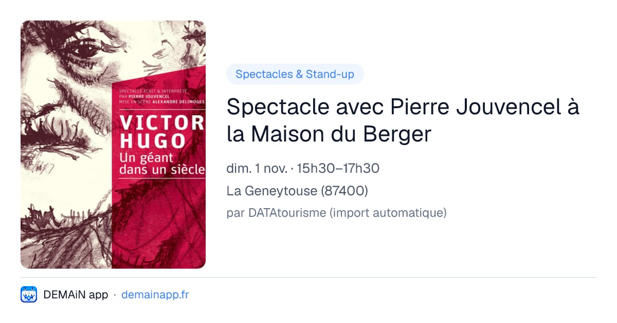 Spectacle avec Pierre Jouvencel à la Maison du Berger — La Geneytouse