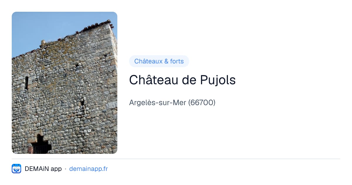 Château de Pujols — Argelès-sur-Mer
