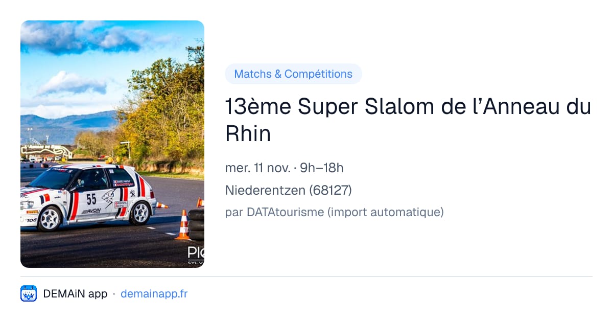 13ème Super Slalom de l’Anneau du Rhin — Niederentzen