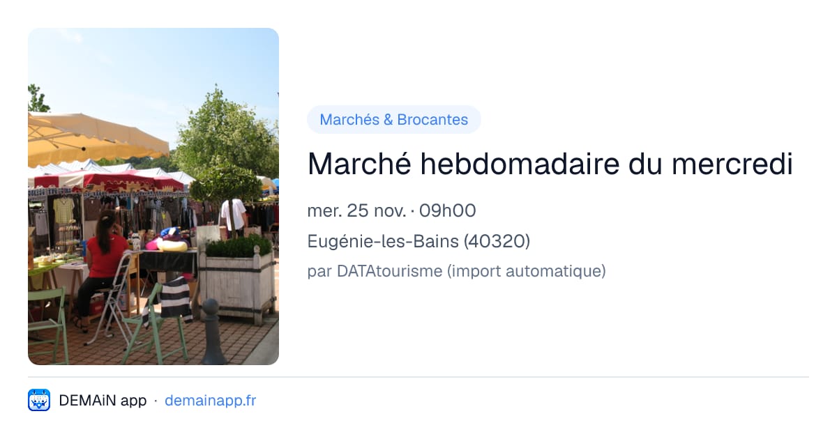 Marché hebdomadaire du mercredi — Eugénie-les-Bains
