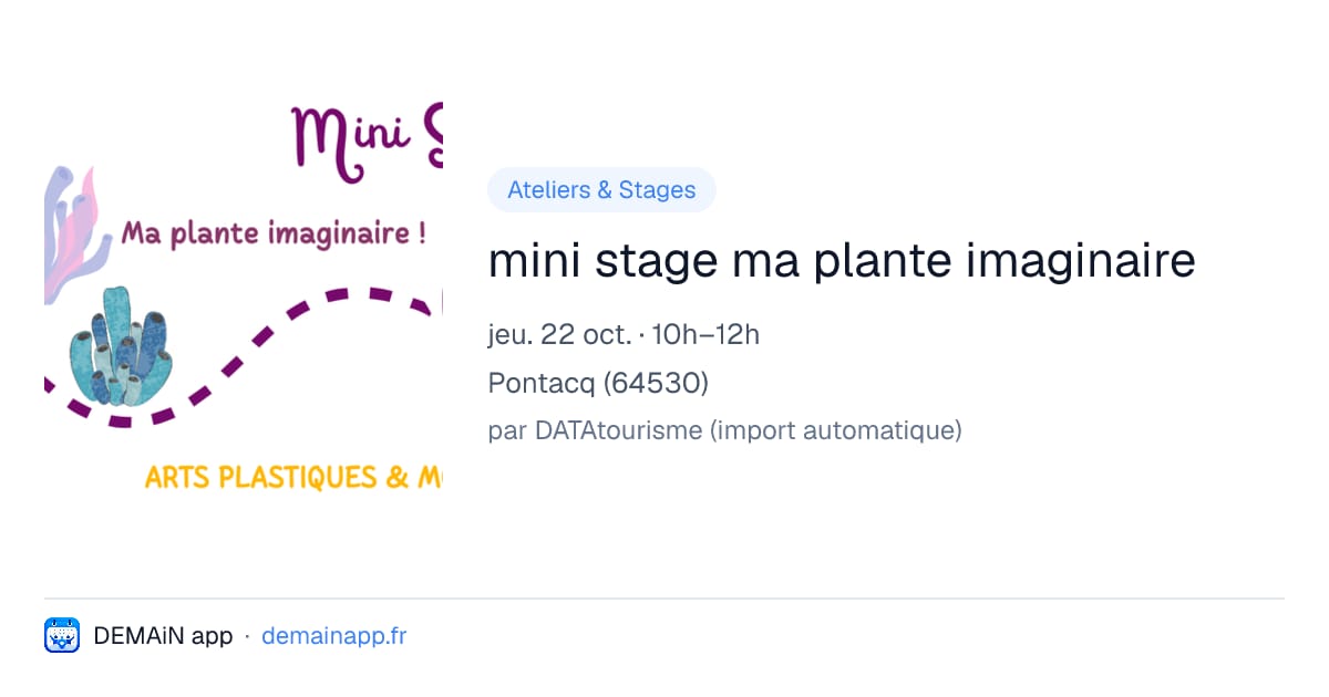 mini stage ma plante imaginaire — Pontacq