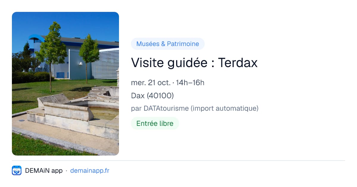 Visite guidée : Terdax — Dax
