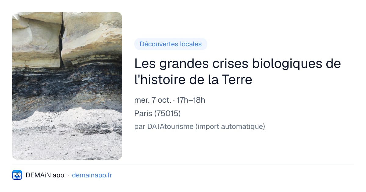 Les grandes crises biologiques de l'histoire de la Terre — Paris