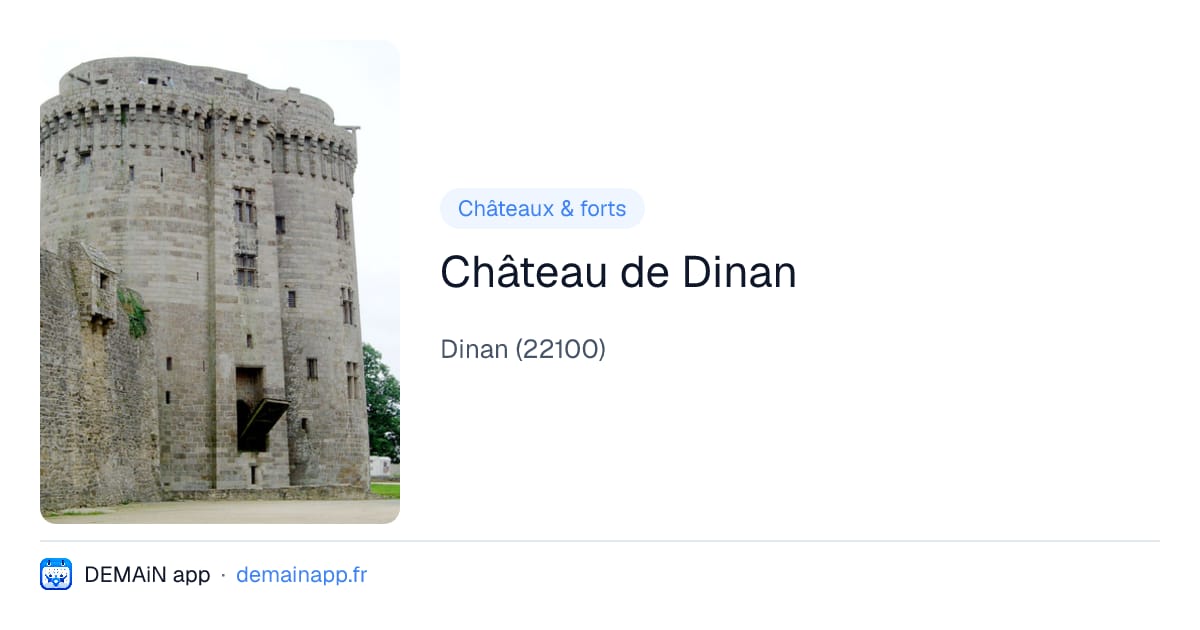 Château de Dinan — Dinan