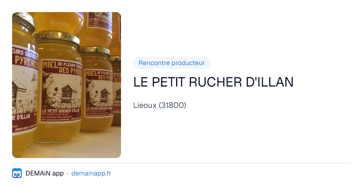LE PETIT RUCHER D'ILLAN — Lieoux