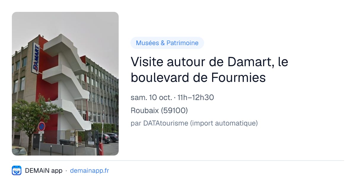 Visite autour de Damart, le boulevard de Fourmies — Roubaix