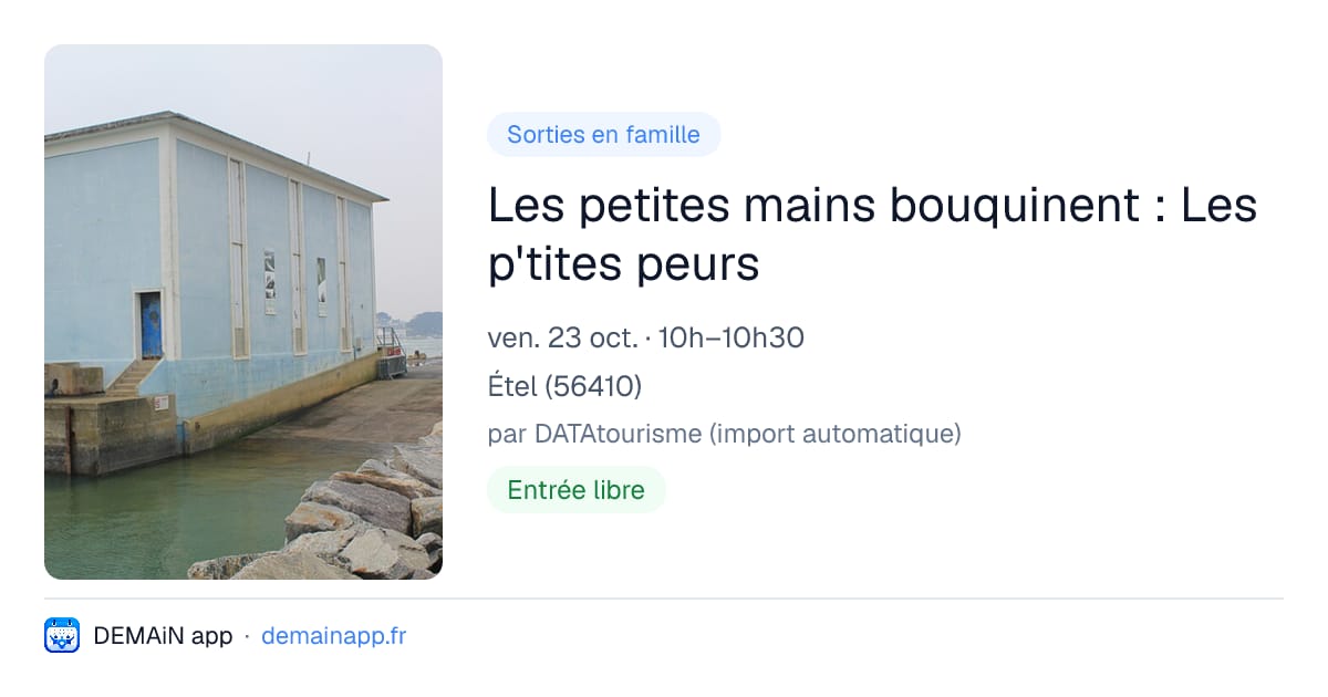 Les petites mains bouquinent : Les p'tites peurs — Étel