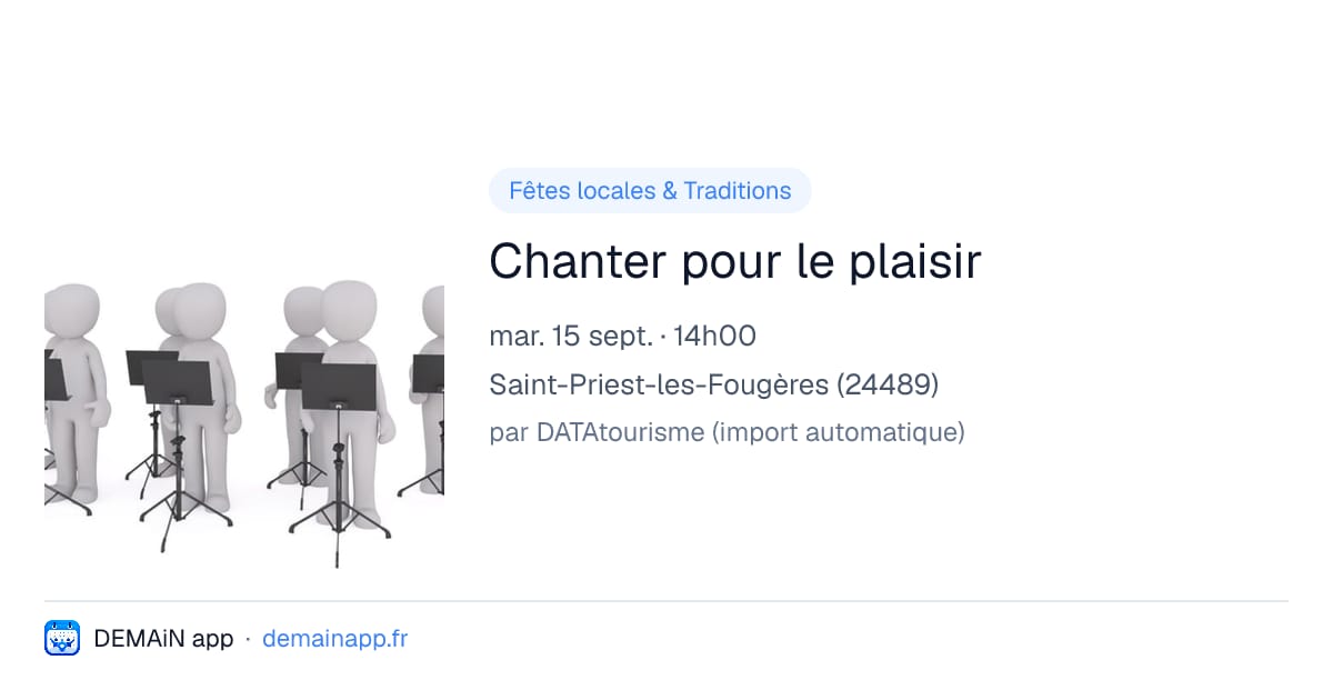 Chanter pour le plaisir — Saint-Priest-les-Fougères