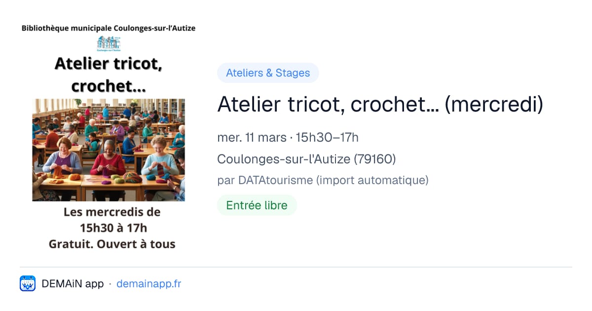 Atelier tricot, crochet... (mercredi) — Coulonges-sur-l'Autize