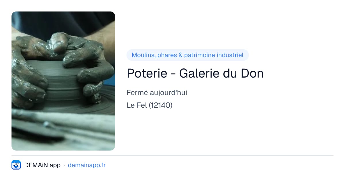 Poterie - Galerie du Don — Le Fel