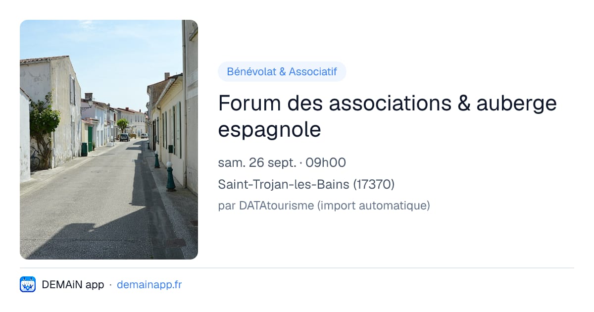 Forum des associations & auberge espagnole — Saint-Trojan-les-Bains