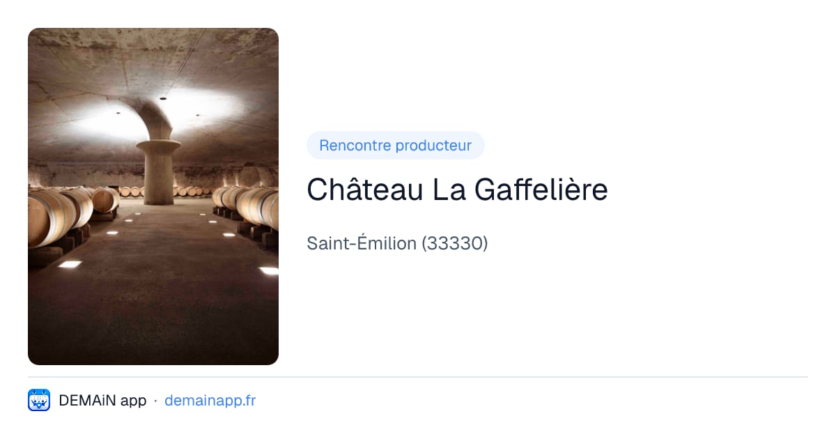 Château La Gaffelière — Saint-Émilion