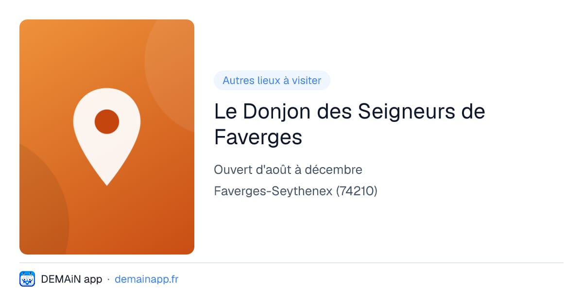 Le Donjon des Seigneurs de Faverges — Faverges-Seythenex