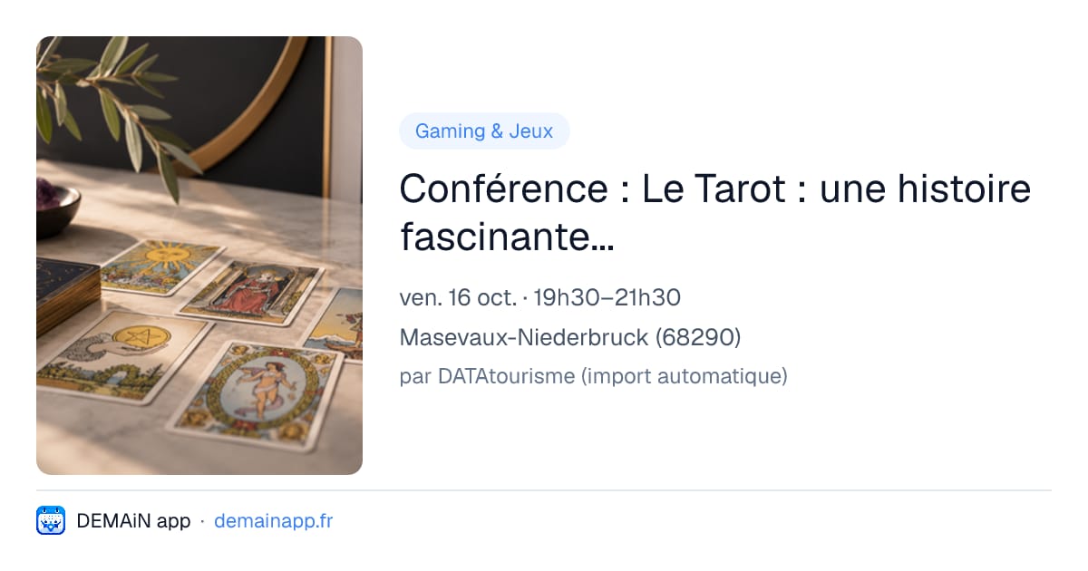 Conférence : Le Tarot : une histoire fascinante... — Masevaux-Niederbruck
