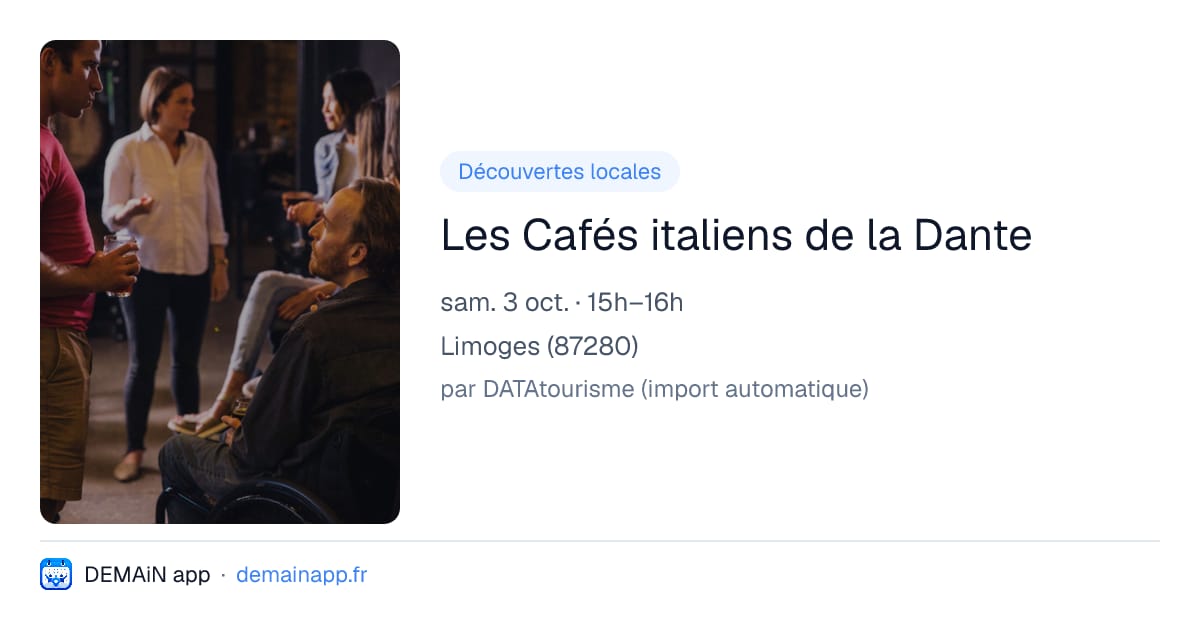 Les Cafés italiens de la Dante — Limoges