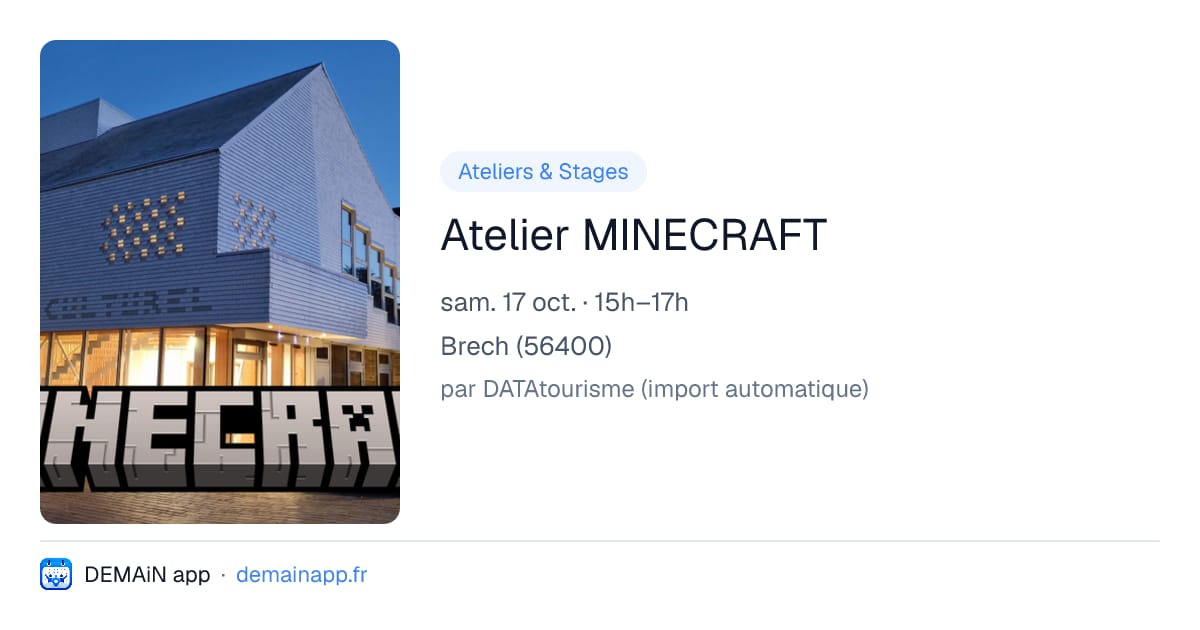 Atelier MINECRAFT — Brech