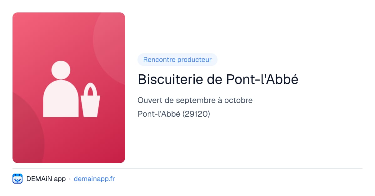 Biscuiterie de Pont-l'Abbé — Pont-l'Abbé