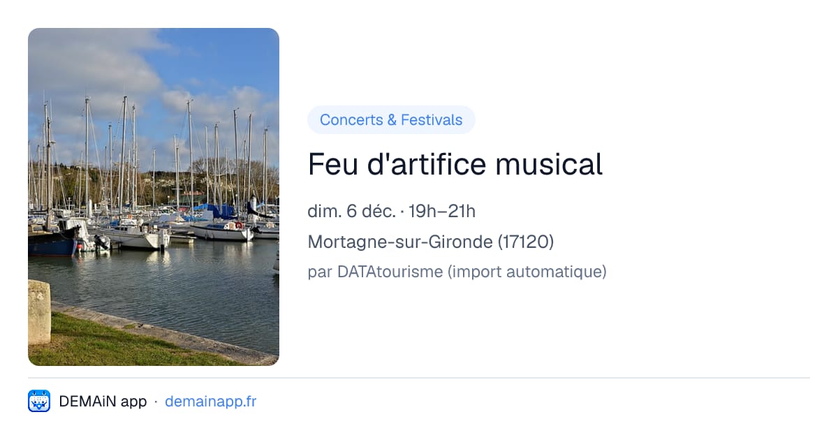 Feu d'artifice musical — Mortagne-sur-Gironde