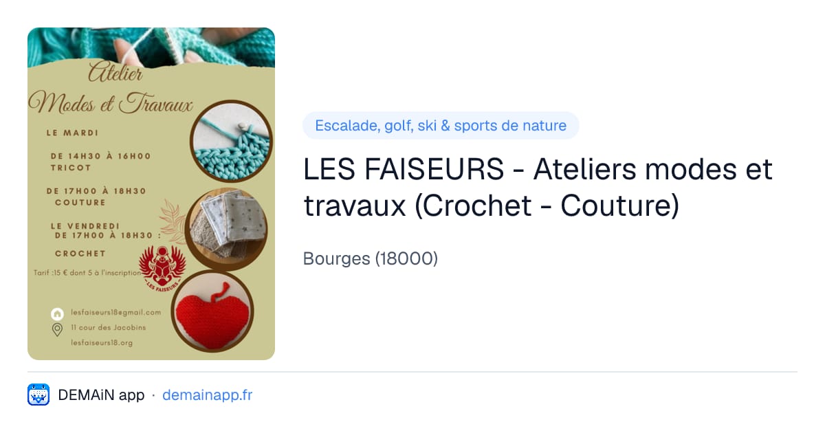 LES FAISEURS - Ateliers modes et travaux (Crochet - Couture) — Bourges