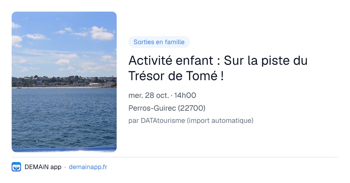 Activité enfant : Sur la piste du Trésor de Tomé ! — Perros-Guirec