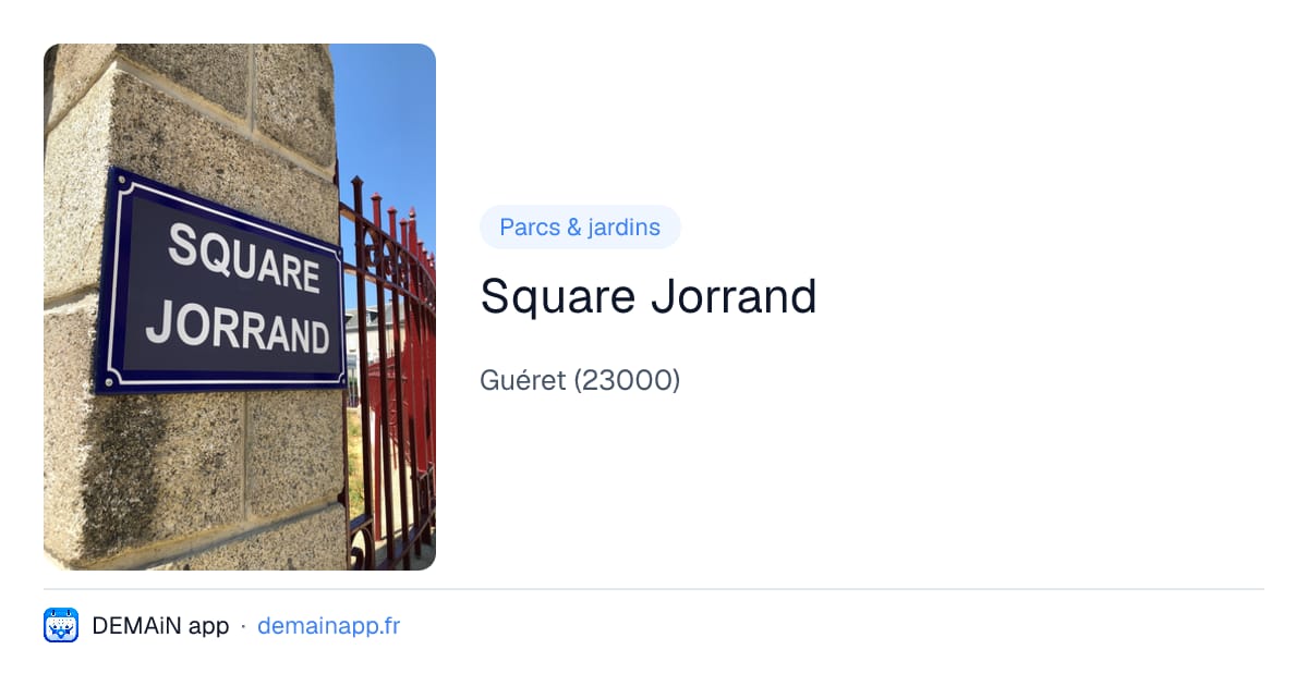 Square Jorrand — Guéret
