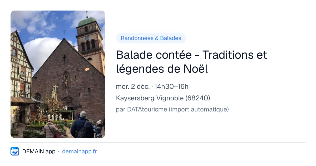 Balade contée - Traditions et légendes de Noël — Kaysersberg Vignoble