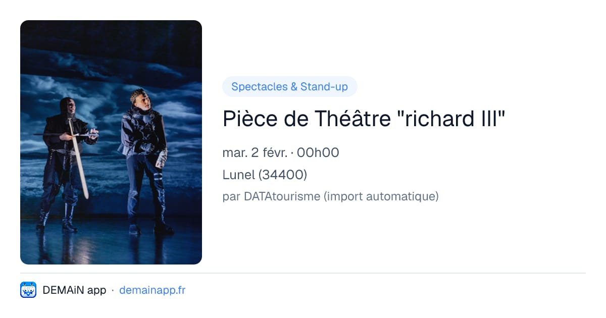 Pièce de Théâtre "richard III" — Lunel