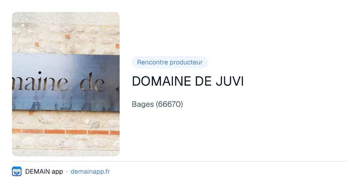 DOMAINE DE JUVI — Bages