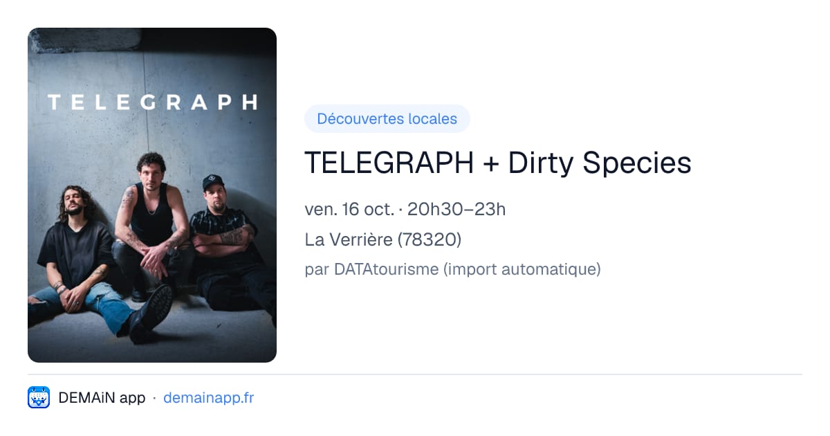 TELEGRAPH + Dirty Species — La Verrière