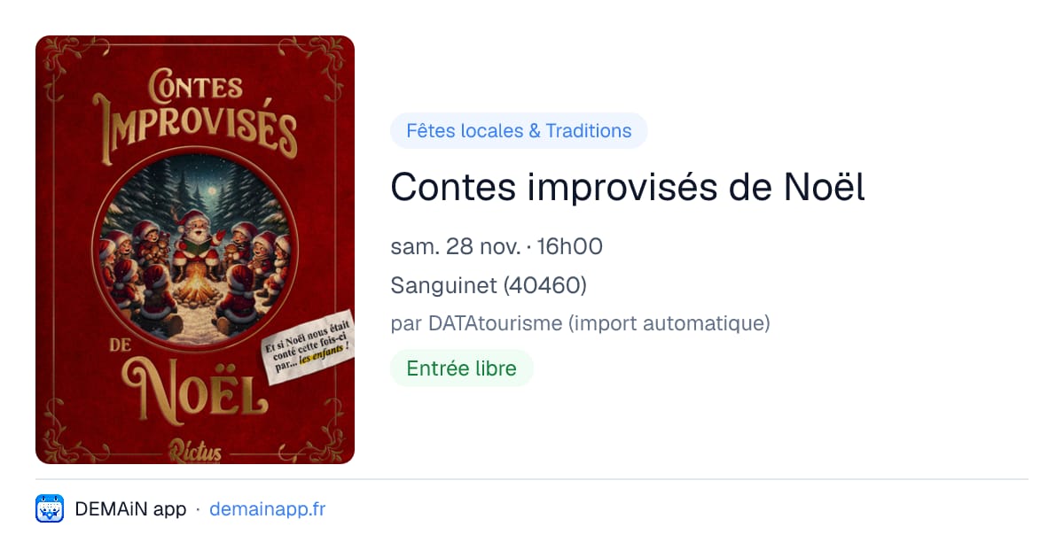 Contes improvisés de Noël — Sanguinet