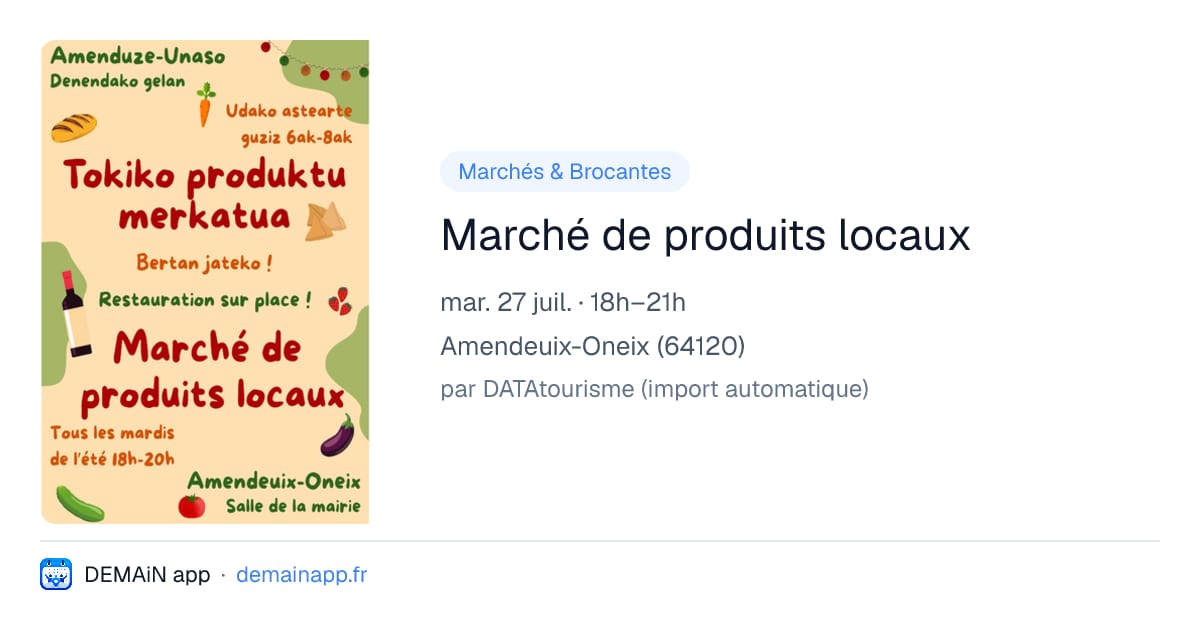 Marché de produits locaux — Amendeuix-Oneix