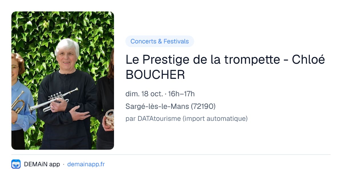 Le Prestige de la trompette - Chloé BOUCHER — Sargé-lès-le-Mans