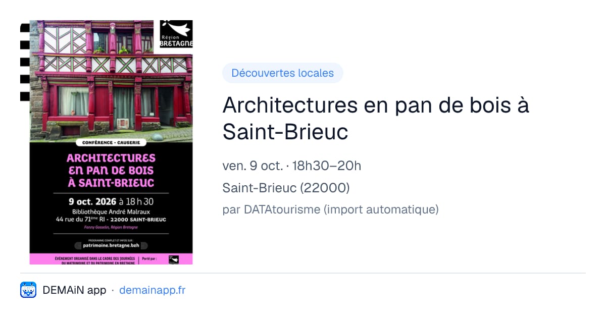 Architectures en pan de bois à Saint-Brieuc — Saint-Brieuc