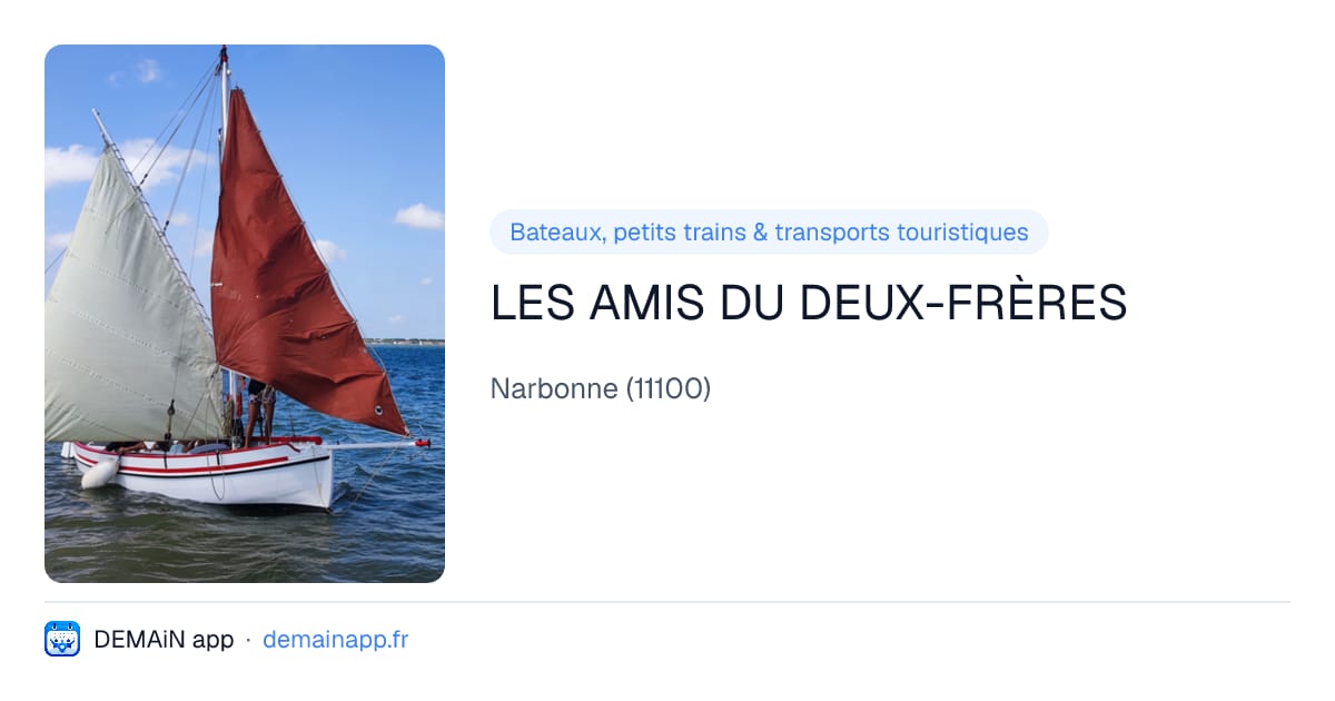 LES AMIS DU DEUX-FRÈRES — Narbonne