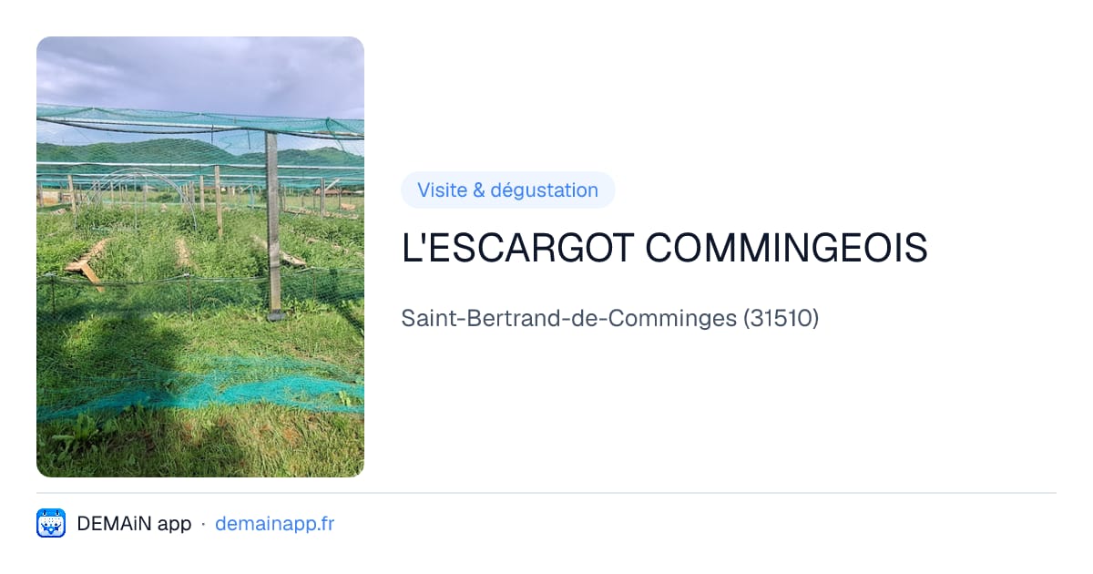 L'ESCARGOT COMMINGEOIS — Saint-Bertrand-de-Comminges