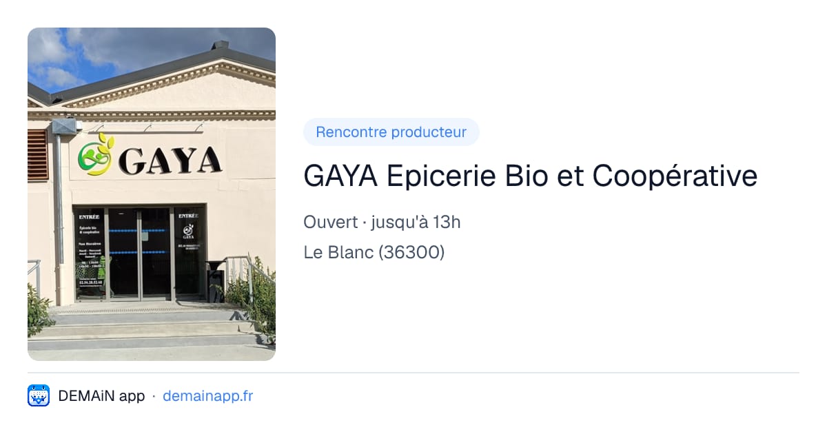 GAYA Epicerie Bio et Coopérative — Le Blanc
