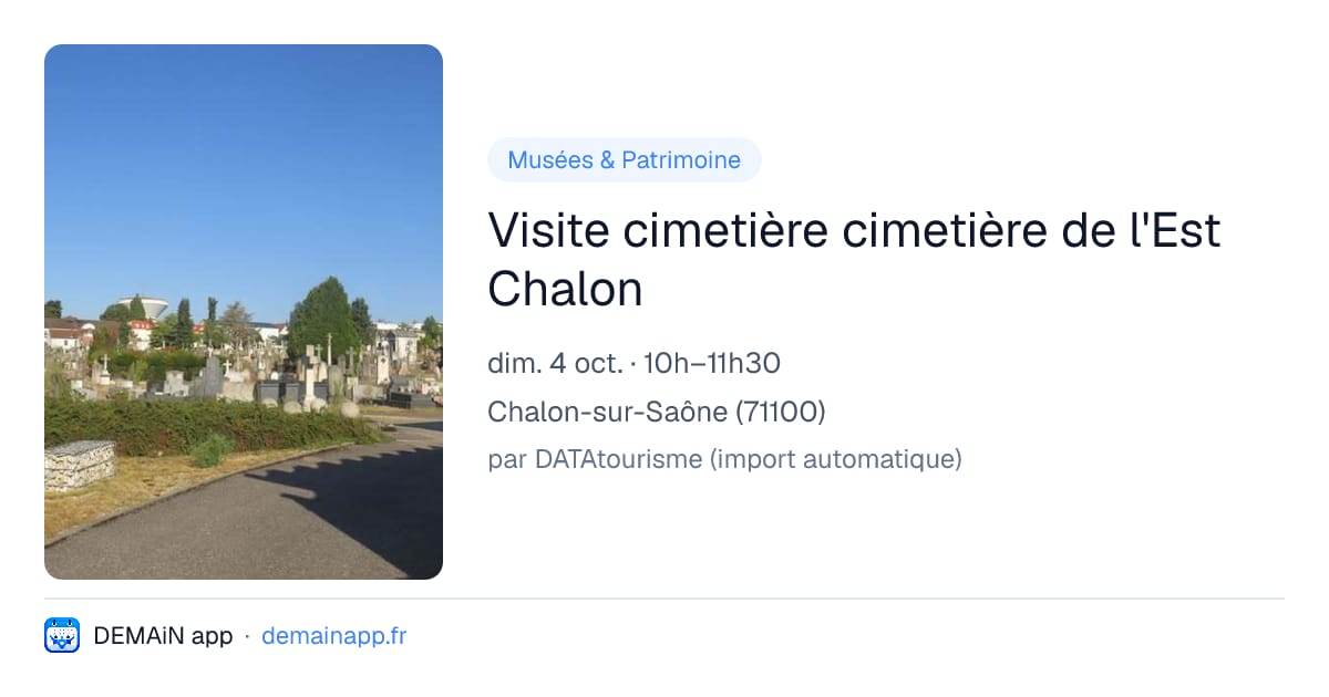 Visite cimetière cimetière de l'Est Chalon — Chalon-sur-Saône
