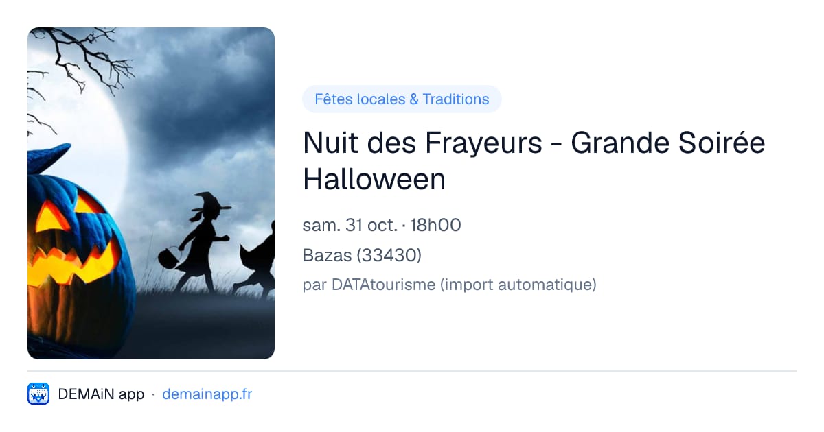 Nuit des Frayeurs - Grande Soirée Halloween — Bazas