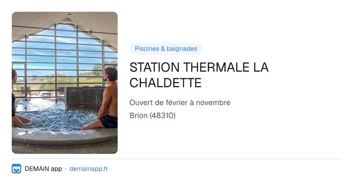 STATION THERMALE LA CHALDETTE — Brion